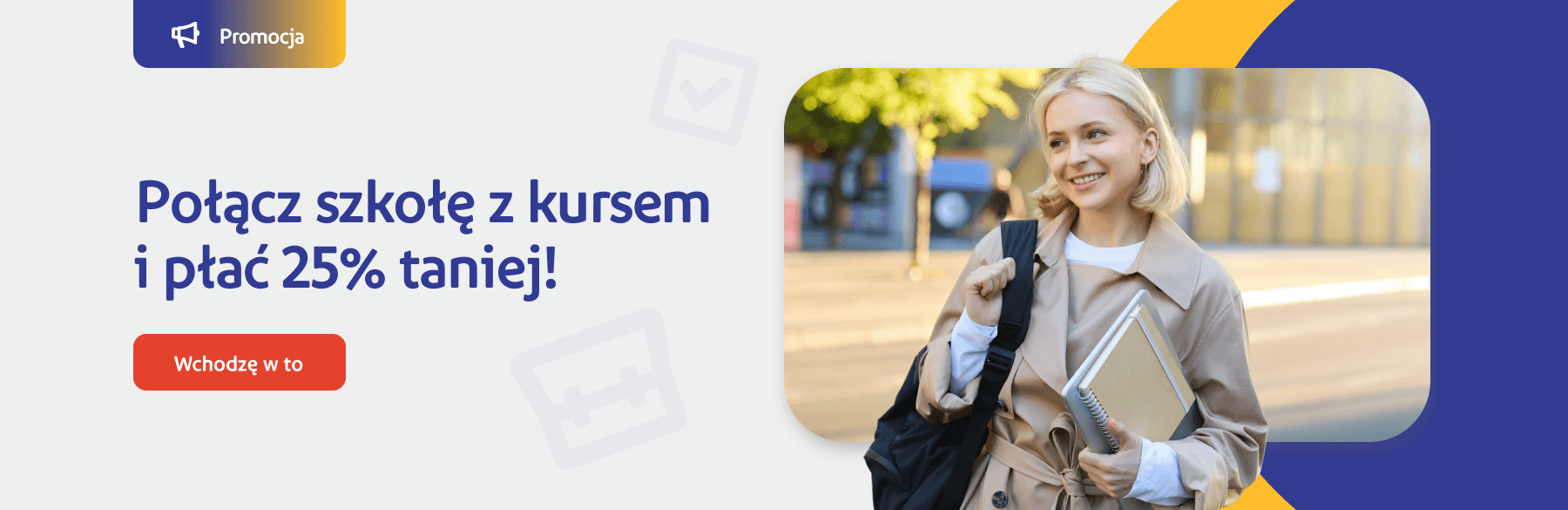 Połącz szkołę z kursem - promocja